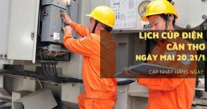 Lịch cúp điện Cần Thơ ngày mai 20/1 và 21/1 mất điện nhiều giờ tại phường Sóc Trăng, Ninh Kiều, Vĩnh Châu và xã Mỹ Tú