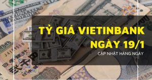 Tỷ giá VietinBank hôm nay 19/1 euro phục hồi nhẹ, USD tăng giảm trái chiều