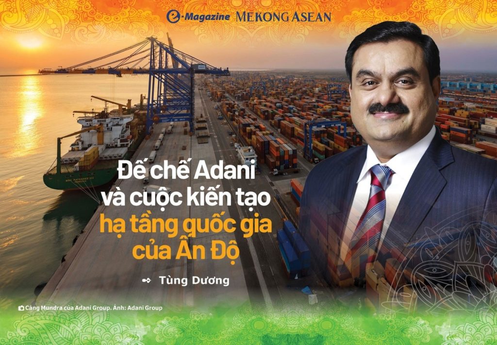 Đế chế Adani và cuộc kiến tạo hạ tầng quốc gia của Ấn Độ缩略图 Đế chế Adani và cuộc kiến tạo hạ tầng quốc gia của Ấn Độ