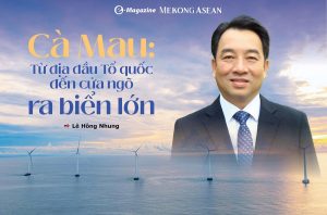 Cà Mau Từ địa đầu Tổ quốc đến cửa ngõ ra biển lớn