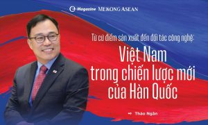 Từ cứ điểm sản xuất đến đối tác công nghệ Việt Nam trong chiến lược mới của Hàn Quốc