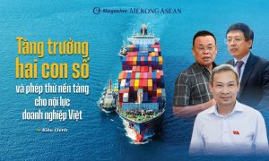 Tăng trưởng hai con số và phép thử nền tảng cho nội lực doanh nghiệp Việt