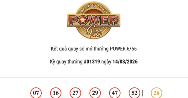 Kết quả Vietlott Power 6/55 ngày 14/03/2026 cả hai giải Jackpot đều không có chủ nhân trúng thưởng