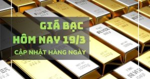 Giá bạc hôm nay 19/3 lao dốc mạnh, bạc Phú Quý rơi về vùng 76 – 79 triệu đồng/kg