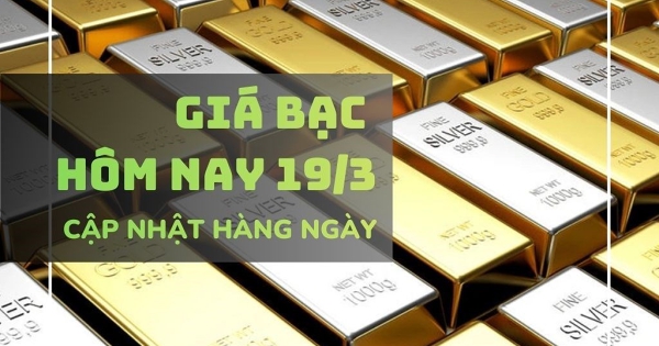 Giá bạc hôm nay 19/3 lao dốc mạnh, bạc Phú Quý rơi về vùng 76 – 79 triệu đồng/kg