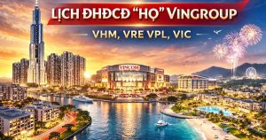 Các đơn vị thành viên của Vingroup công bố lịch họp ĐHĐCĐ 2026