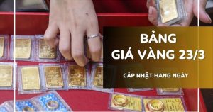 Bảng giá vàng hôm nay 23/3: Vàng SJC, nhẫn trơn và nữ trang 24K giảm tới 7,5 triệu đồng/lượng