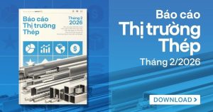 [Báo cáo] Thị trường thép tháng 2/2026: Tiêu thụ thép xây dựng tăng vọt, giá có thể chạm 16 triệu đồng/tấn