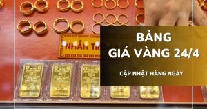 Bảng giá vàng hôm nay 24/4: Vàng SJC và nhẫn trơn tiếp đà giảm, vẫn cao hơn thế giới hơn 20 triệu đồng/lượng