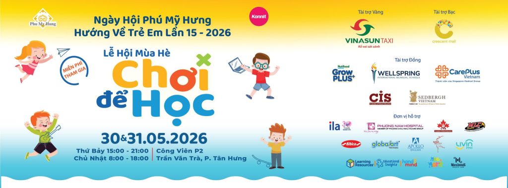 Ngày hội Phú Mỹ Hưng hướng về trẻ em lần 15 – 2026缩略图 Ngày hội Phú Mỹ Hưng hướng về trẻ em lần 15 – 2026