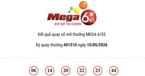 Kết quả Vietlott Mega 6/45 ngày 15/05/2026: Jackpot 27,8 tỷ đồng vẫn chưa có người trúng
