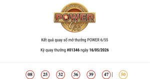 Kết quả Vietlott Power 6/55 ngày 16/05/2026: Cả hai giải Jackpot đều không có chủ nhân trúng thưởng