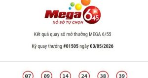 Kết quả Vietlott Mega 6/45 ngày 03/05/2026 Jackpot hơn 18,4 tỷ đồng vô chủ
