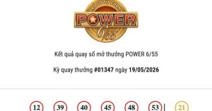 Kết quả Vietlott Power 6/55 ngày 19/05/2026 cả hai giải Jackpot đều không có chủ nhân trúng thưởng