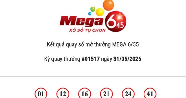 Kết quả Vietlott Mega 6/45 ngày 31/05/2026 Jackpot hơn 16,7 tỷ đồng vô chủ