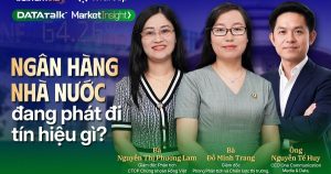 Data Talk | Market Insight: Nới tín dụng, thanh khoản và triển vọng cổ phiếu ngân hàng