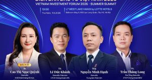 Lộ diện các chuyên gia sẽ giúp NĐT 'Tìm kiếm Alpha trên thị trường chứng khoán' tại Vietnam Investment Forum 2026 - Summer Summit?