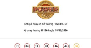 Kết quả Vietlott Power 6/55 ngày 18/06/2026: Cả hai giải Jackpot đều không có chủ nhân trúng thưởng