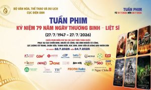 190 cụm rạp sẽ chiếu phim miễn phí kỷ niệm Ngày Thương binh Liệt sĩ