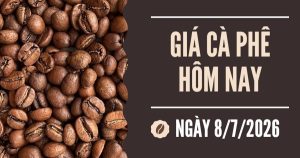 Giá cà phê hôm nay 8/7: Giảm mạnh sau phiên tăng lịch sử