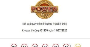 Kết quả Vietlott Power 6/55 ngày 11/07/2026 Jackpot 1 và jackpot 2 đã tìm thấy chủ nhân đạt giải