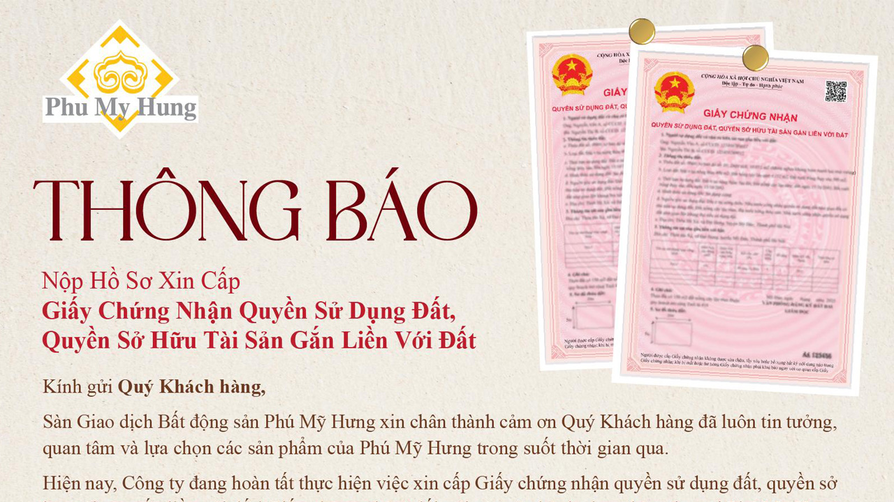 Thông báo về việc nộp hồ sơ xin cấp Giấy chứng nhận quyền sử dụng đất, quyền sở hữu tài sản gắn liền với đất