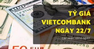Tỷ giá Vietcombank hôm nay 22/7 tăng giảm không đồng nhất, USD tiếp tục bật tăng