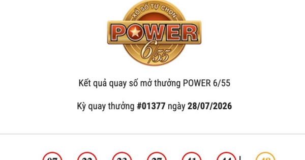 Kết quả Vietlott Power 6/55 ngày 28/07/2026 cả hai giải Jackpot đều không có chủ nhân trúng thưởng