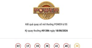 Kết quả Vietlott Power 6/55 ngày 18/08/2026 cả hai giải Jackpot đều không có chủ nhân trúng thưởng