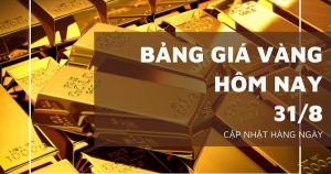 Bảng giá vàng hôm nay 31/8: Vàng SJC neo sát 149 triệu đồng/lượng, nhẫn trơn và 24K đồng loạt giảm